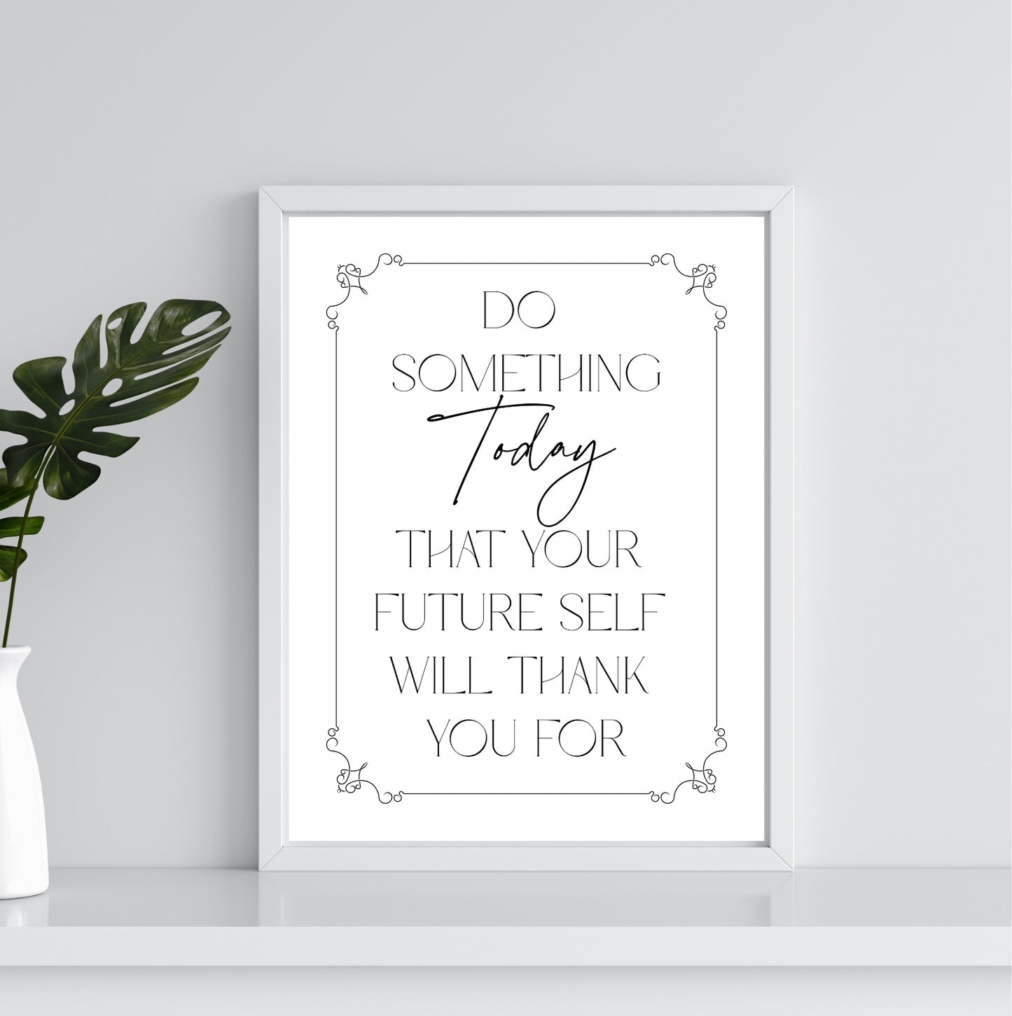Do Something Today | Inspirational Wall Art - Printable - The Growcademy