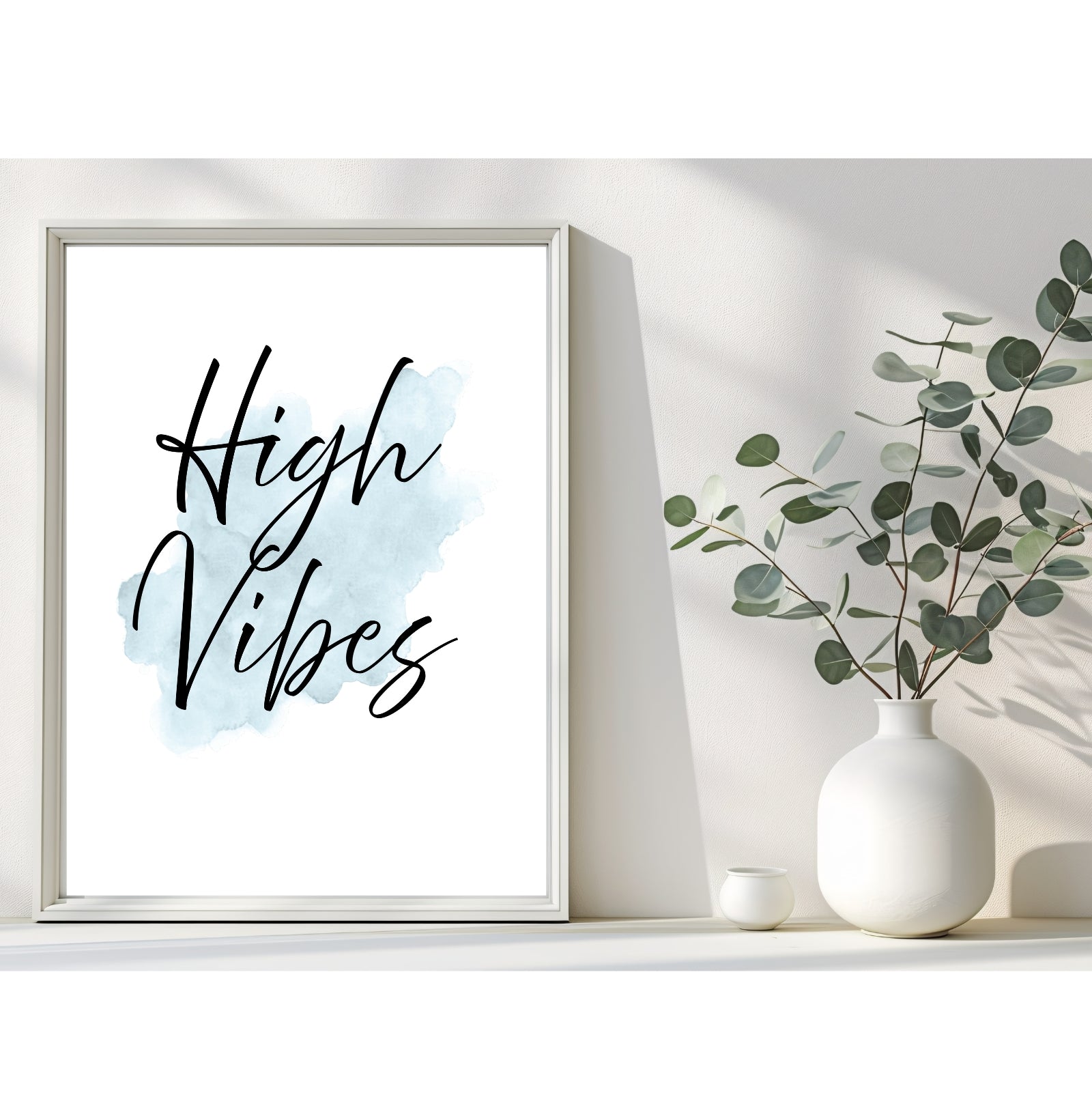 High Vibes | Inspirational Wall Art - Printable Download - The Growcademy