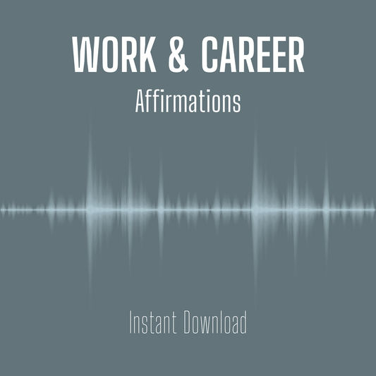 Work & Career Affirmations - Instant Digital Download MP3 - The Growcademy