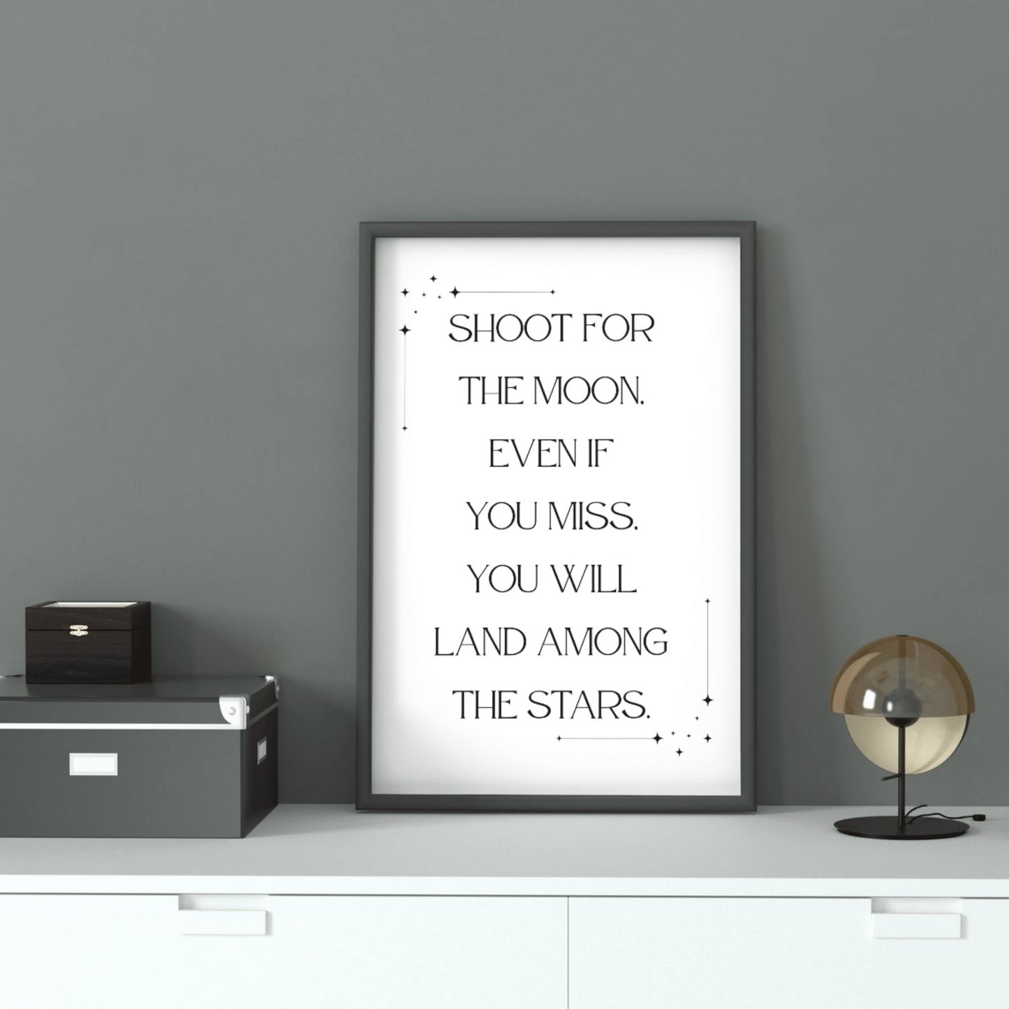 Shoot For the Moon |Inspirational Wall Art or Printable - The Growcademy