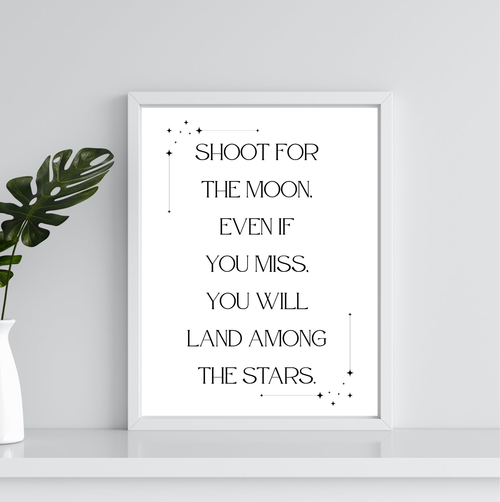Shoot For the Moon |Inspirational Wall Art or Printable - The Growcademy