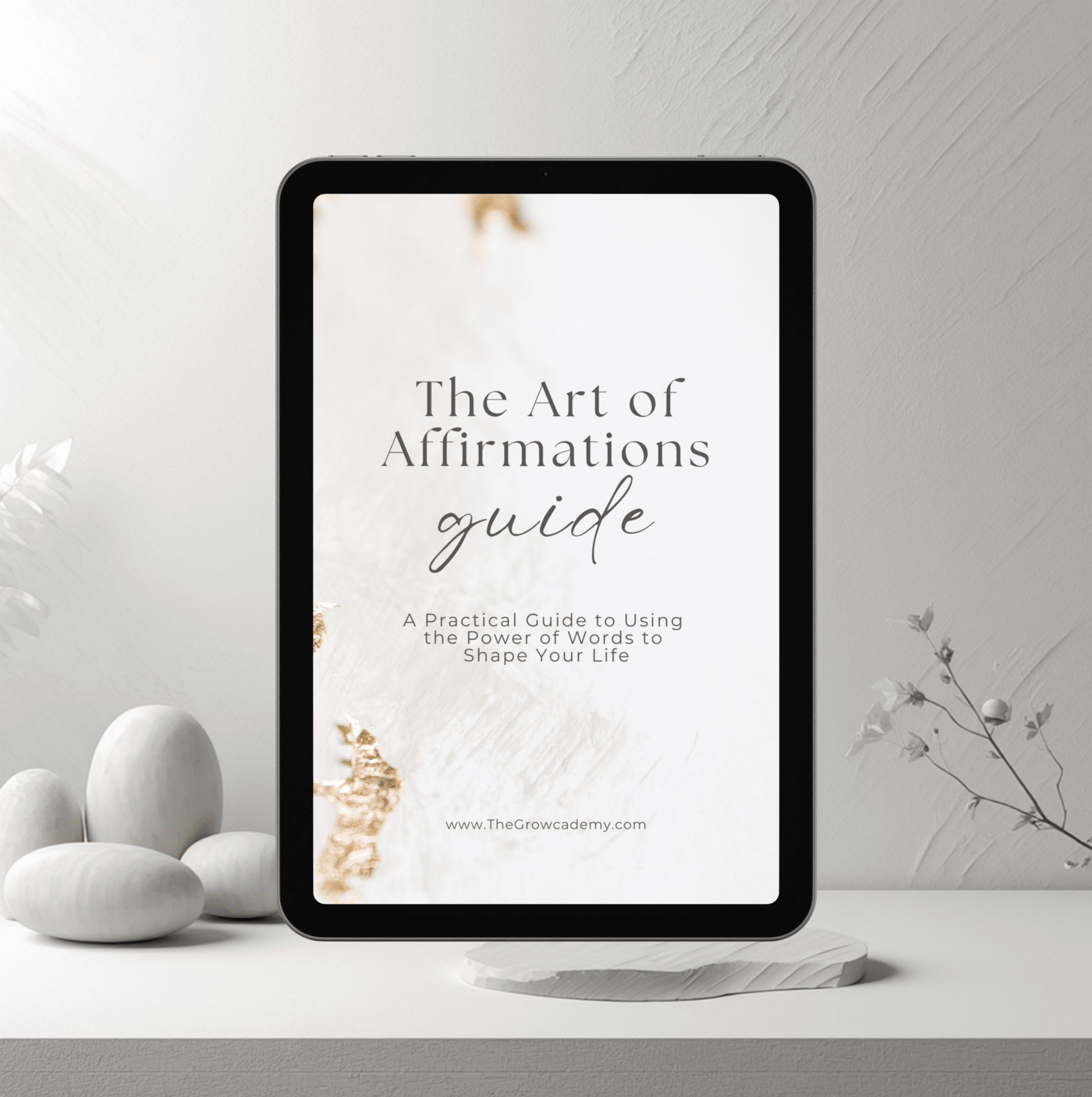 The Art of Affirmations Guide - The Growcademy